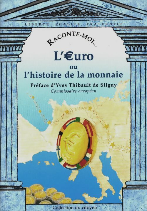Livrenpoche : L'?uro ou l'histoire de la monnaie - Collectif - Livre