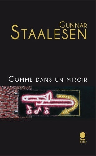 Livrenpoche : Comme dans un miroir - Gunnar Staalesen - Livre