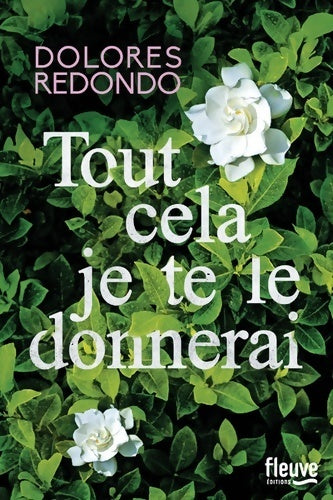 Livrenpoche : Tout cela je te le donnerai - Dolores Redondo - Livre