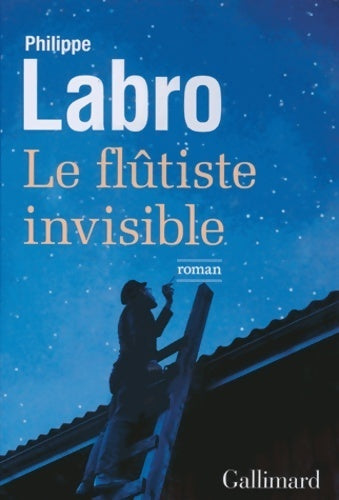 Livrenpoche : Le flûtiste invisible - Philippe Labro - Livre