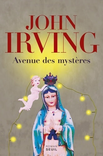 Livrenpoche : Avenue des mystères - John Irving - Livre
