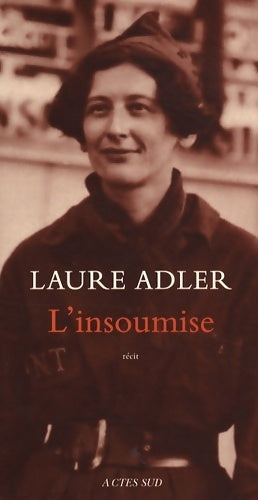 Livrenpoche : L'insoumise Simone Weil - Laure Adler - Livre
