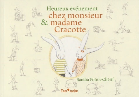 Livrenpoche : Heureux événement chez monsieur & madame Cracotte - Sandra Poirot Chérif - Livre