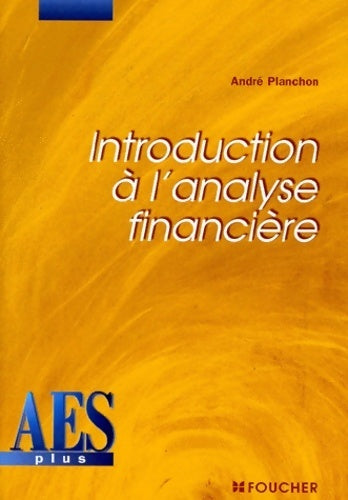 Livrenpoche : Introduction à l'analyse financière DEUG AES - André Planchon - Livre