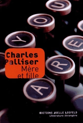 Livrenpoche : Mère et fille - Charles Palliser - Livre