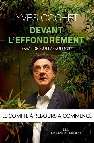 Livrenpoche : Devant l'effondrement. Essai de collapsologie - Yves Cochet - Livre