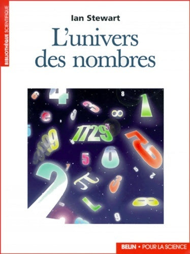 Livrenpoche : L'univers des nombres - Ian Stewart - Livre