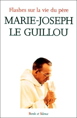Livrenpoche : Flashes sur la vie du père Marie-Joseph le Guillou - Collectif - Livre