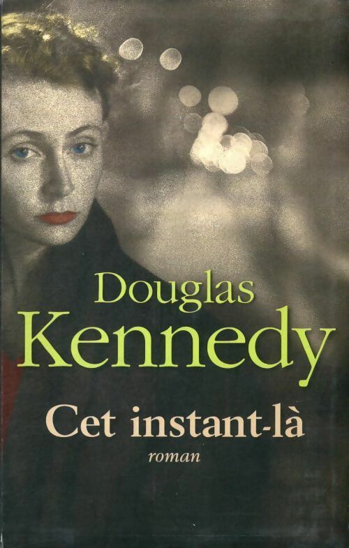 Livrenpoche : Cet instant-là - Bernard Cohen - Livre