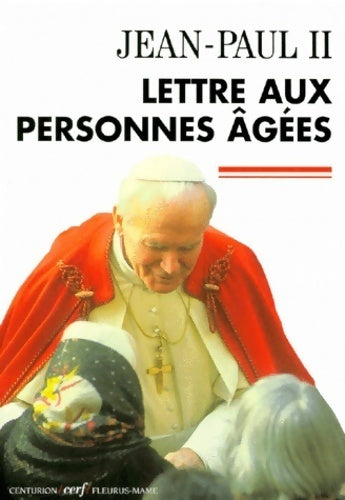 Livrenpoche : Lettre aux personnes âgées - Jean-Paul II - Livre