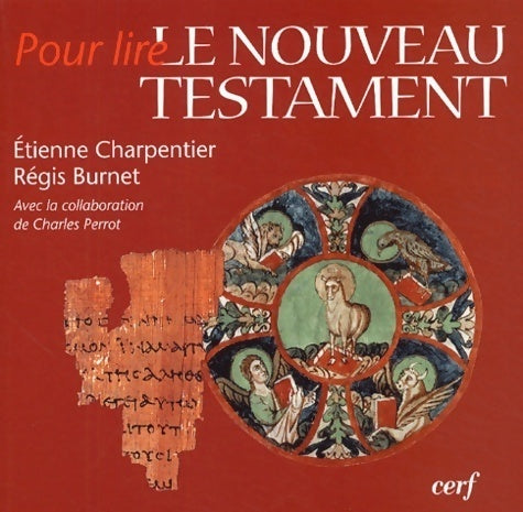 Livrenpoche : Pour lire le nouveau Testament - Etienne Charpentier - Livre