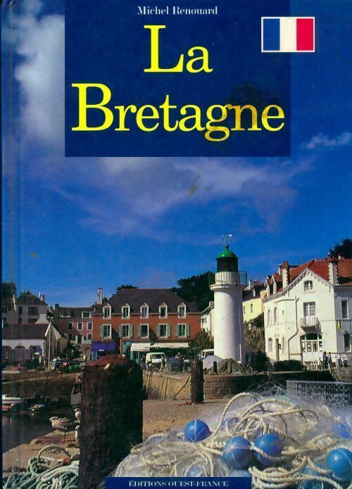 Livrenpoche : La Bretagne - Michel Renouard - Livre