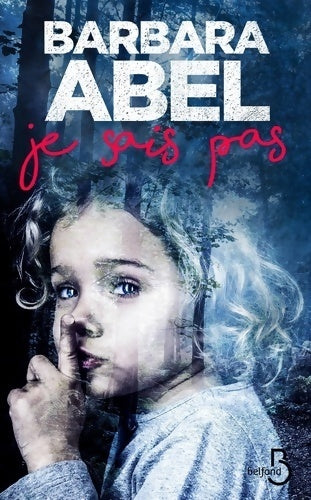Livrenpoche : Je sais pas - Barbara Abel - Livre