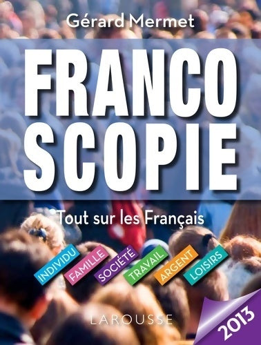 Livrenpoche : Francoscopie 2013 - Gérard Mermet - Livre