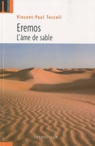 Livrenpoche : Eremos : L'âme de sable - Vincent-paul Toccoli - Livre