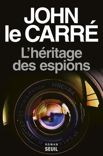 Livrenpoche : L'héritage des espions - John Le Carré - Livre