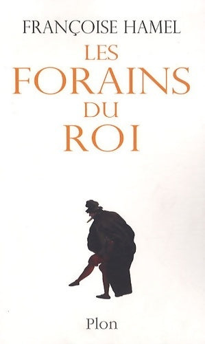 Livrenpoche : Les forains du roi - Françoise Hamel - Livre