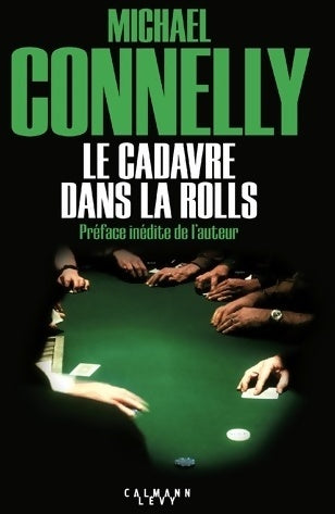 Livrenpoche : Le cadavre dans la Rolls - Michael Connelly - Livre