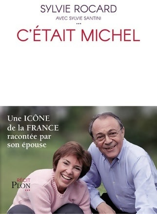 Livrenpoche : C'était Michel - Sylvie Rocard - Livre