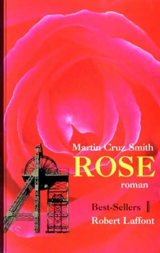 Livrenpoche : Rose - Martin Cruz Smith - Livre
