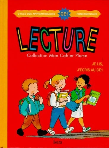 Livrenpoche : Mon cahier plume : Je lis, j'écris au CE1 - Martine Géhin - Livre