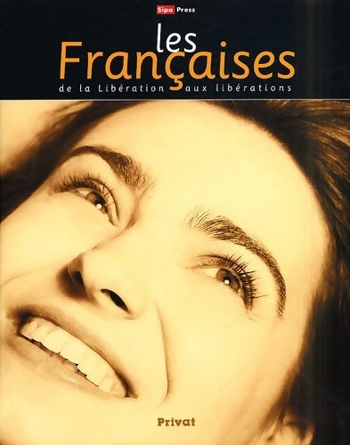 Livrenpoche : Les françaises de la libération aux libérations - Henri Fabre - Livre