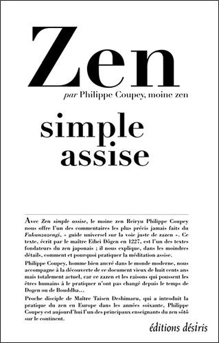 Zen. Simple assise - Philippe Coupey - Livre