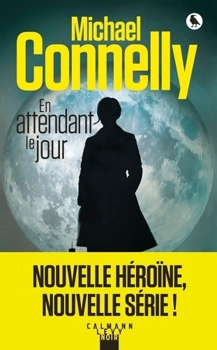 Livrenpoche : En attendant le jour - Michael Connelly - Livre