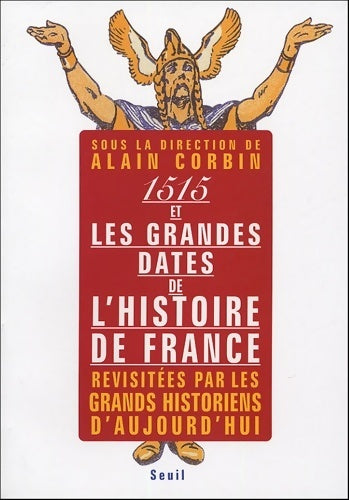 Livrenpoche : 1515 et les grandes dates de l'histoire de France - Alain Corbin - Livre