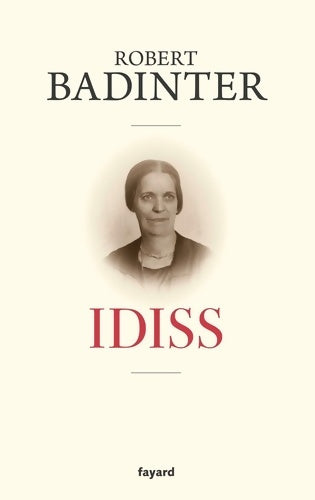 Livrenpoche : Idiss - Robert Badinter - Livre