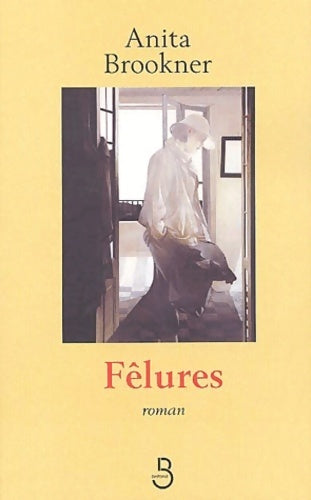 Livrenpoche : Fêlures - Anita Brookner - Livre