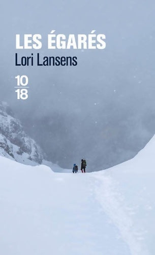Livrenpoche : Les égarés - Lori Lansens - Livre