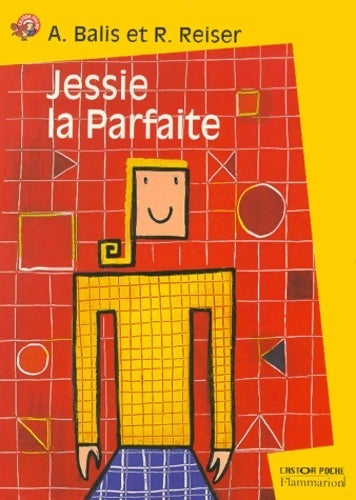 Livrenpoche : Jessie la Parfaite - Andrea Balis - Livre