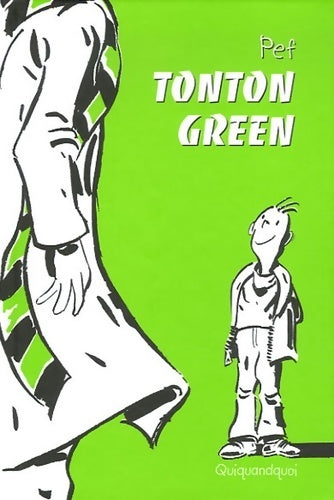 Livrenpoche : Tonton Green - Pef - Livre