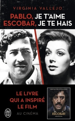 Pablo, je t'aime, Escobar, je te hais - Virginie Vallejo - Livre