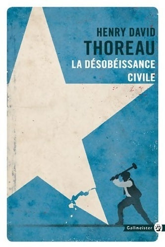 Livrenpoche : La désobéissance civile - Henry David - Livre