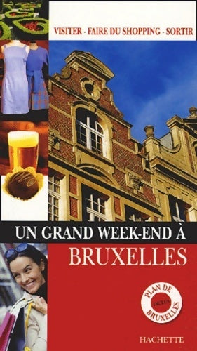 Livrenpoche : Un grand week-end à Bruxelles - Collectif - Livre