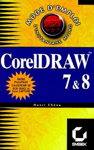 Livrenpoche : Coreldraw 7 & 8 - Henri Chêne - Livre