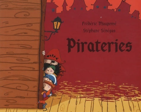 Pirateries - Frédéric Maupomé -  Lutin Poche - Livre