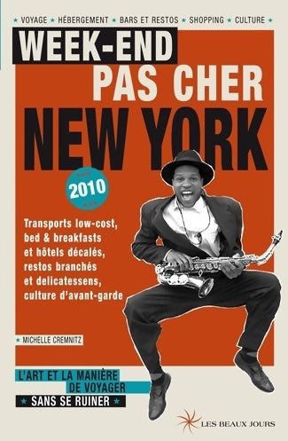 Livrenpoche : Week-end pas cher à New York - Michelle Cremnitz - Livre