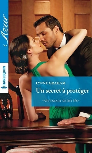 Livrenpoche : Un secret à protéger - Lynne Graham - Livre