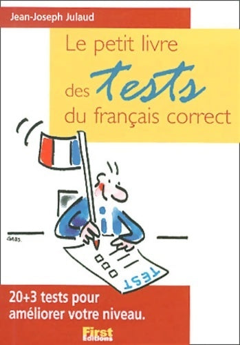 Livrenpoche : Les tests du français correct - Jean-Joseph Julaud - Livre