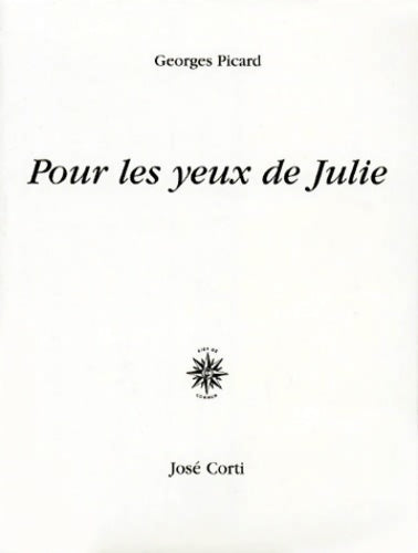 Livrenpoche : Pour les yeux de Julie - Georges Picard - Livre
