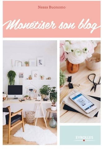 Livrenpoche : Monétiser son blog - Nessa Buonomo - Livre