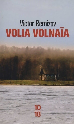Livrenpoche : Volia Volnaïa - Victor Remizov - Livre