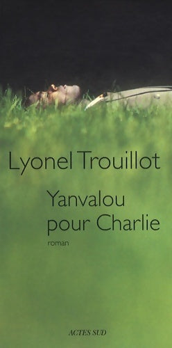 Livrenpoche : Yanvalou pour Charlie - Lyonel Trouillot - Livre