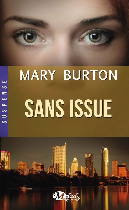 Livrenpoche : Sans issue - Mary Burton - Livre