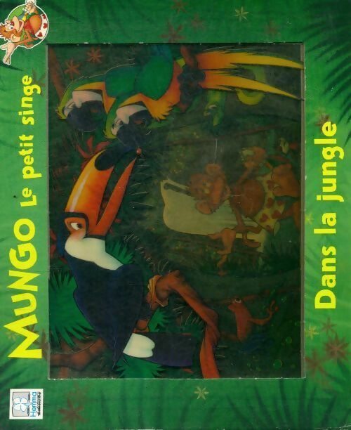 Mungo le petit singe dans la jungle - Graham Howells -  Hemma GF - Livre