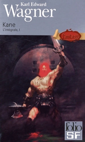 Kane : L'intégrale Tome I  - Karl Edward Wagner - Livre