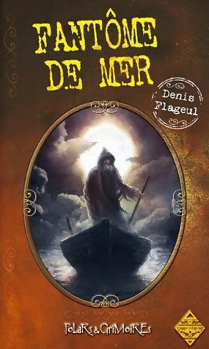 Livrenpoche : Fantôme de mer - Denis Flageul - Livre